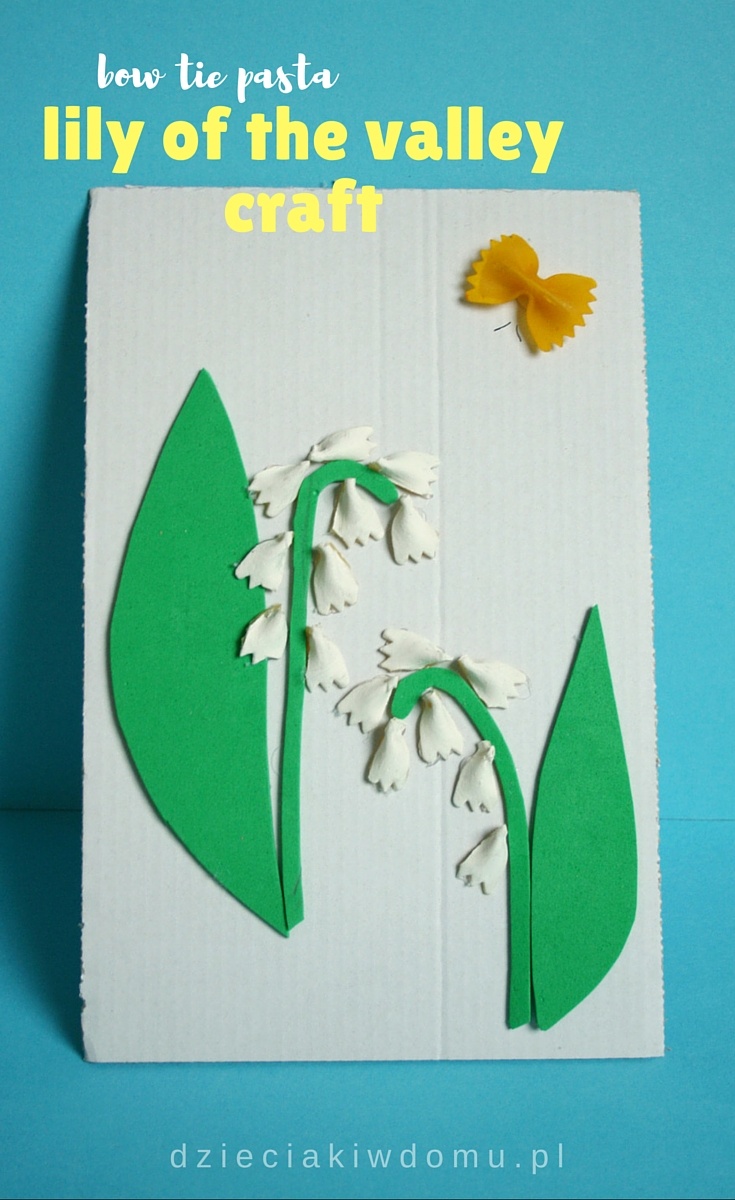 bow tie pasta lily of the valley craft for kids