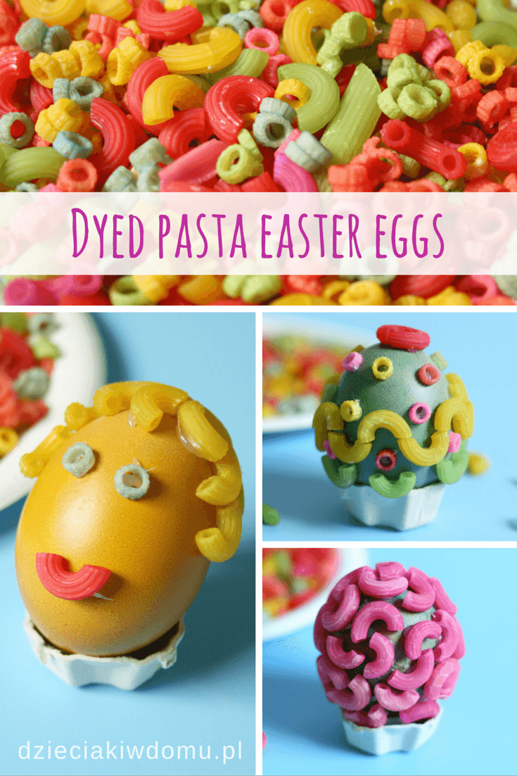 dyed pasta easter eggs