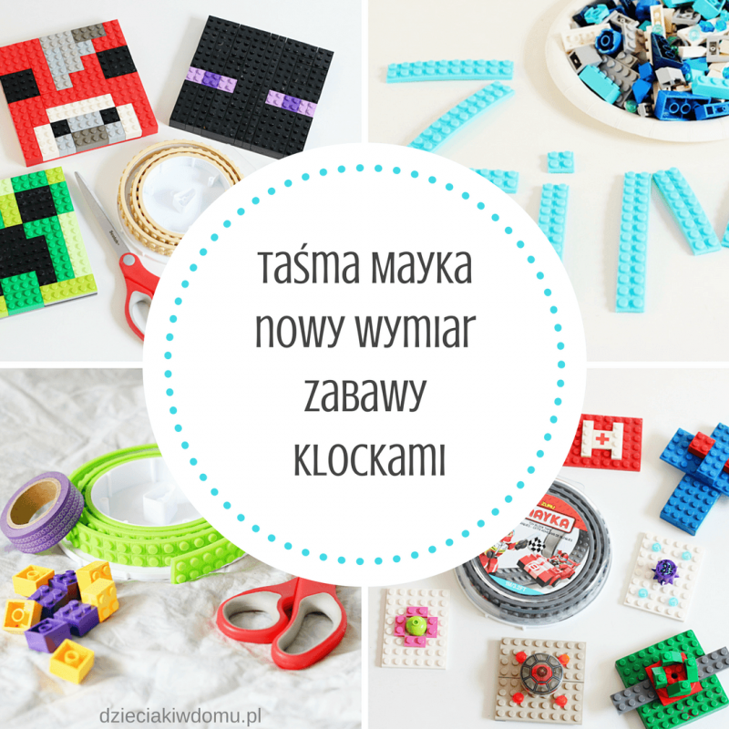 tasma mayka kreatywne pomysly zabawy z klockami lego